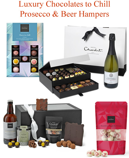 Luxury chocolates to chill prosecco beer hamper gifts